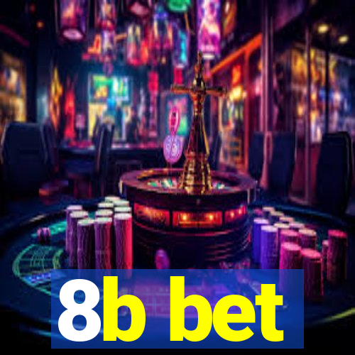 8b bet